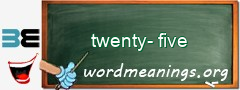 WordMeaning blackboard for twenty-five